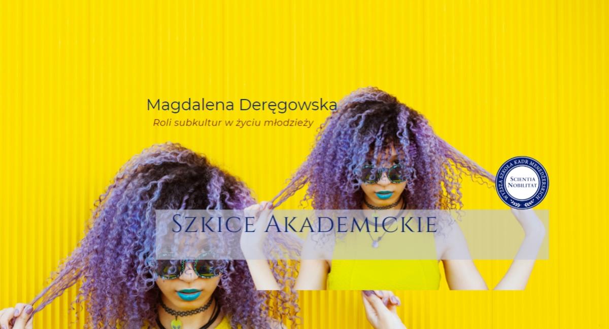 Rola subkultur w życiu młodziezy