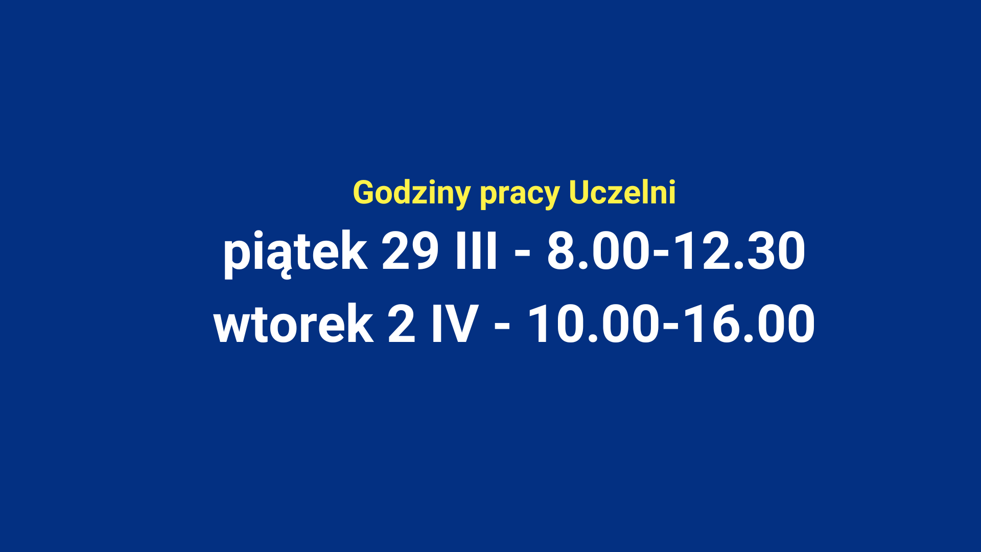 Godziny pracy Uczelni